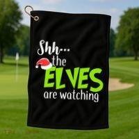 Shh The Elves Are Watching Golf Towel thumb 1