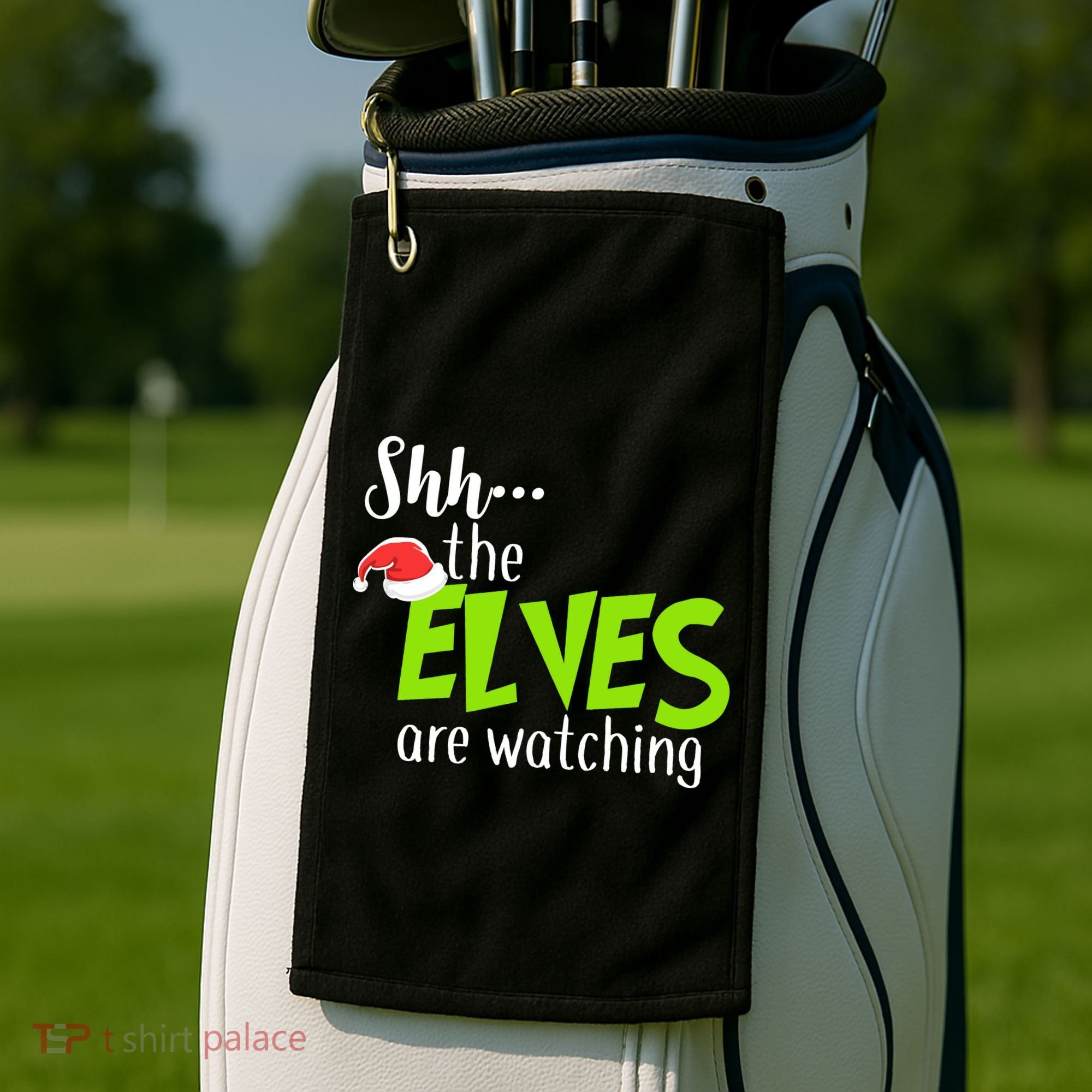Shh The Elves Are Watching Golf Towel