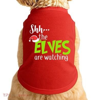 Shh The Elves Are Watching Doggie Tank
