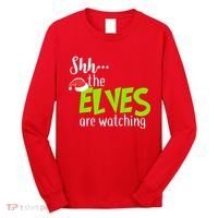 Shh The Elves Are Watching Long Sleeve Shirt thumb 0