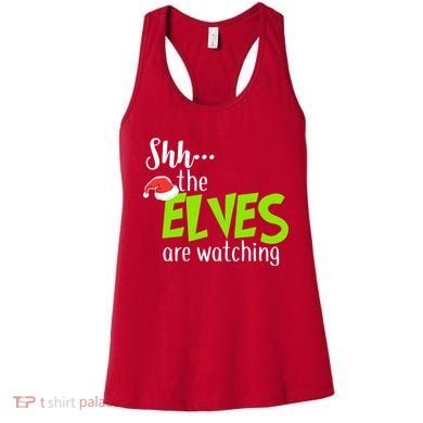 Shh The Elves Are Watching Women's Tank Top