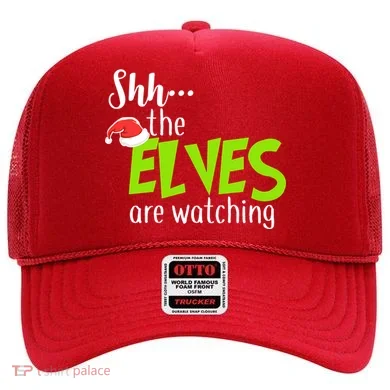 Shh The Elves Are Watching Hat
