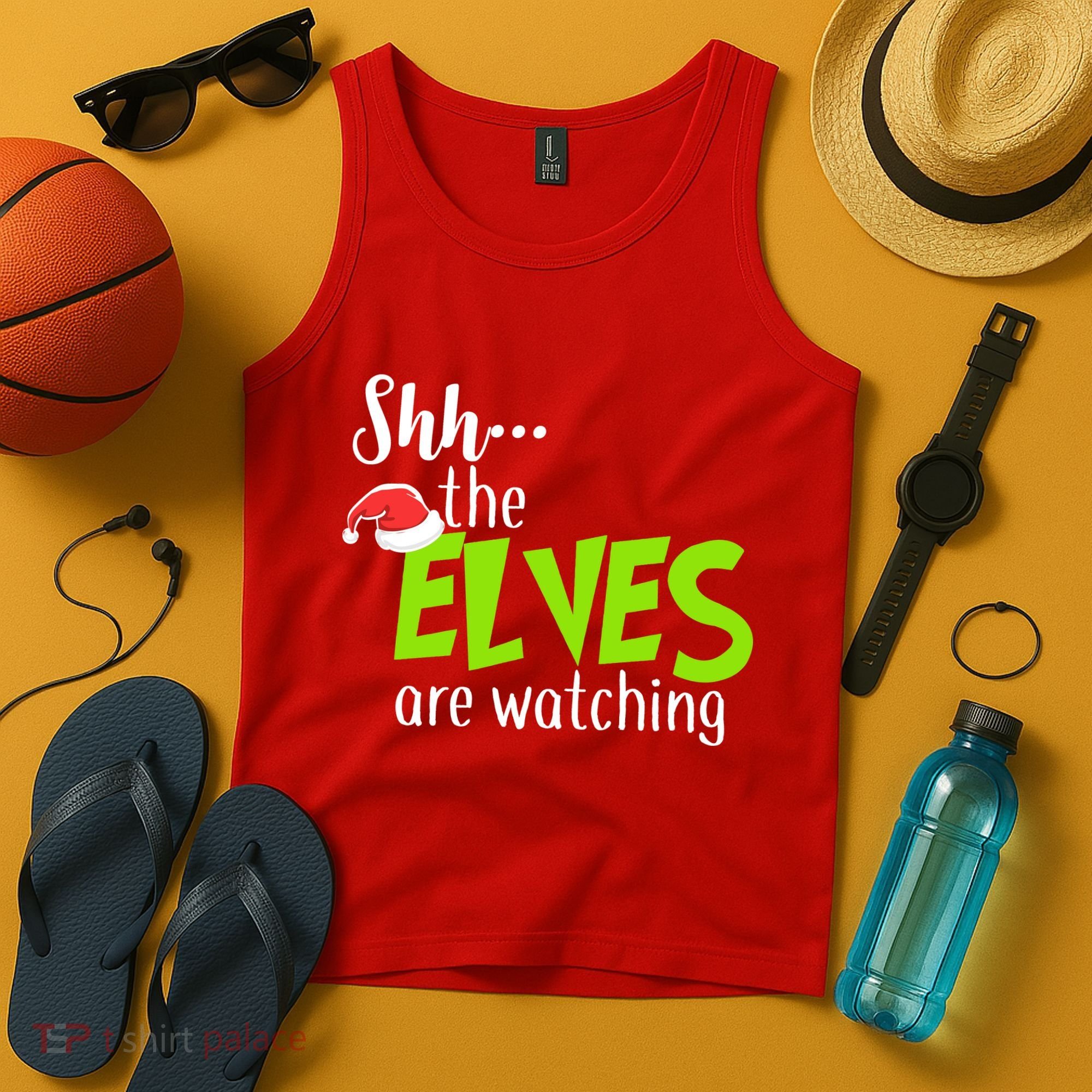 Shh The Elves Are Watching Tank Top