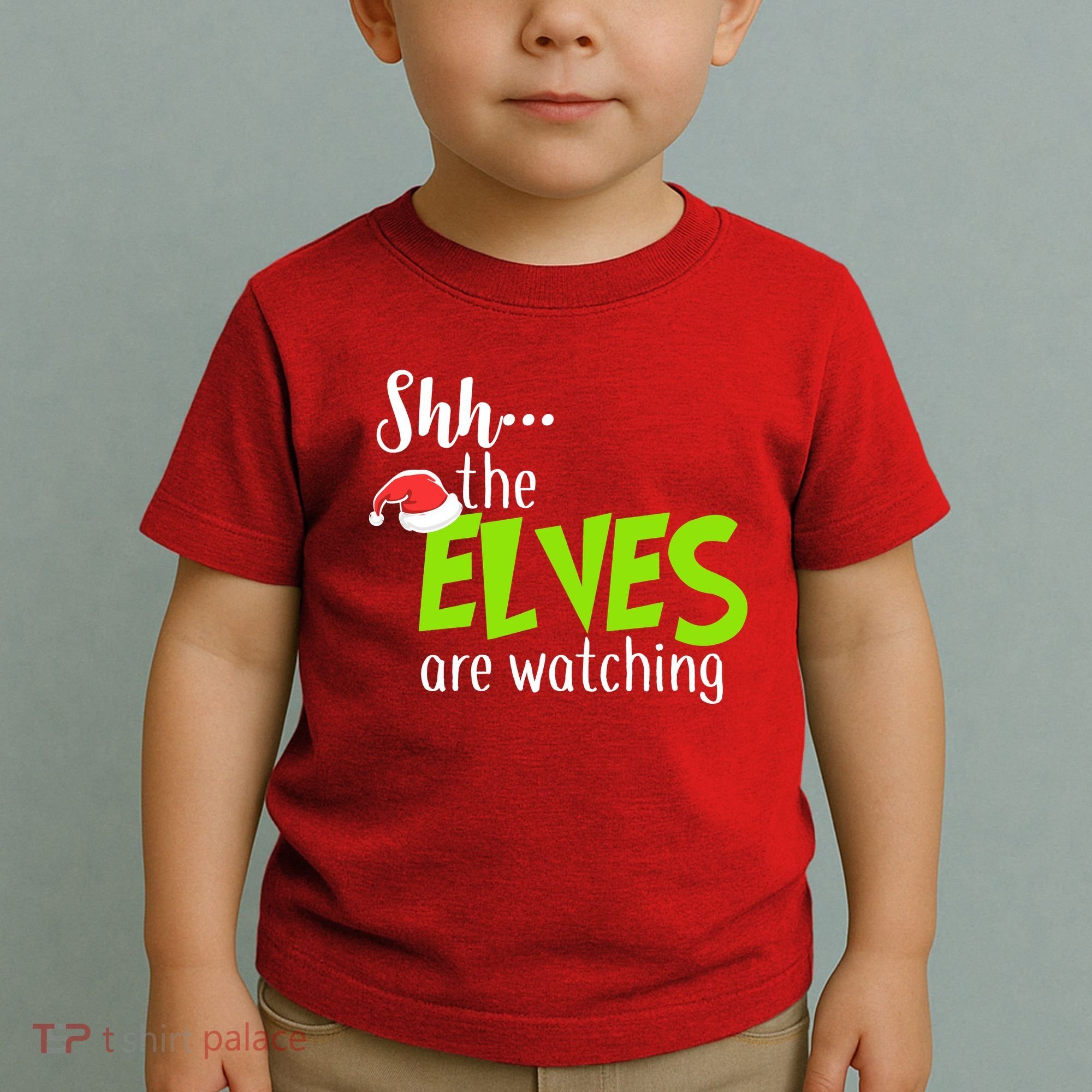 Shh The Elves Are Watching Toddler T-Shirt
