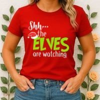 Shh The Elves Are Watching Women's T-Shirt thumb 2