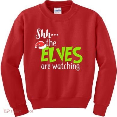 Shh The Elves Are Watching Kids Sweatshirt