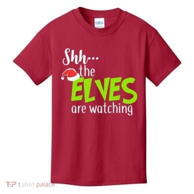 Shh The Elves Are Watching Kids T-Shirt