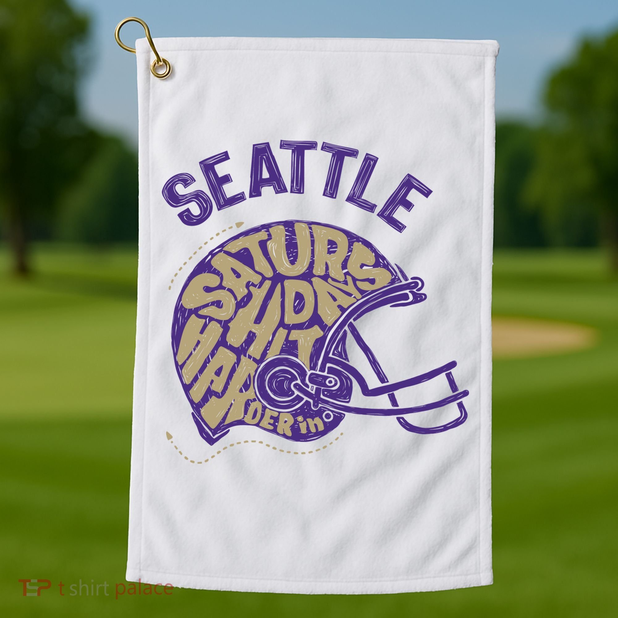 Saturdays Hit Harder In Seattle Football Golf Towel