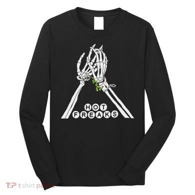 Skull Hand Hot Freaks Sweaty Bones Long Sleeve Shirt
