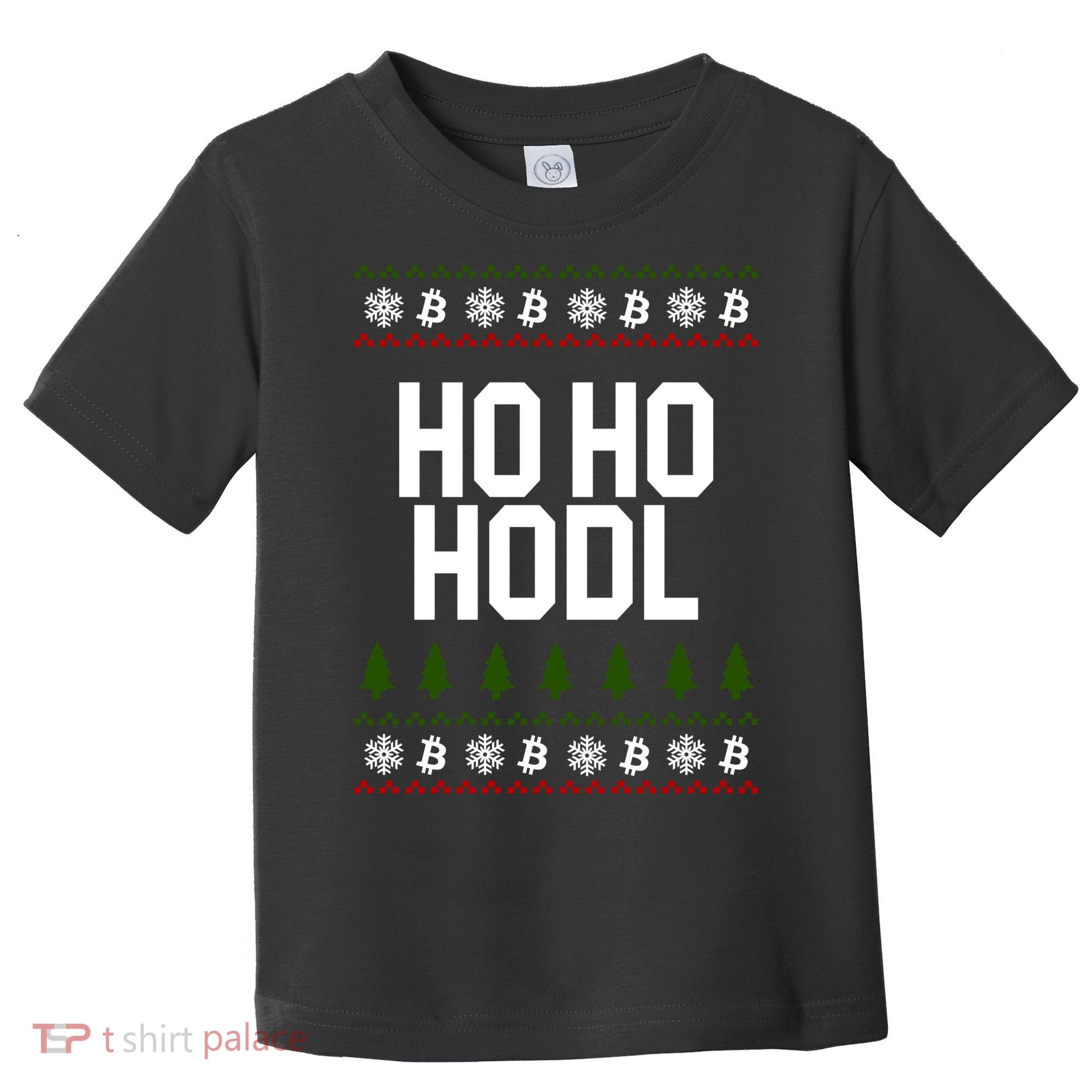 Santa Ho Ho Hodl Funny Crypto Ugly Christmas Toddler T-Shirt