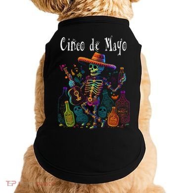 Sip Happens. Happy Cinco De Mayo! 12 Doggie Tank