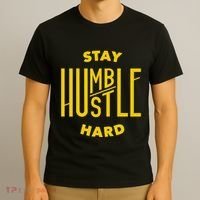 Stay Humble Hustle Hard T-Shirt thumb 3