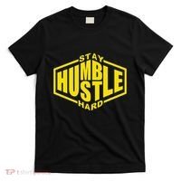 Stay Humble Hustle Hard Inspirational Bold Yellow Urban Vibe T-Shirt thumb 0