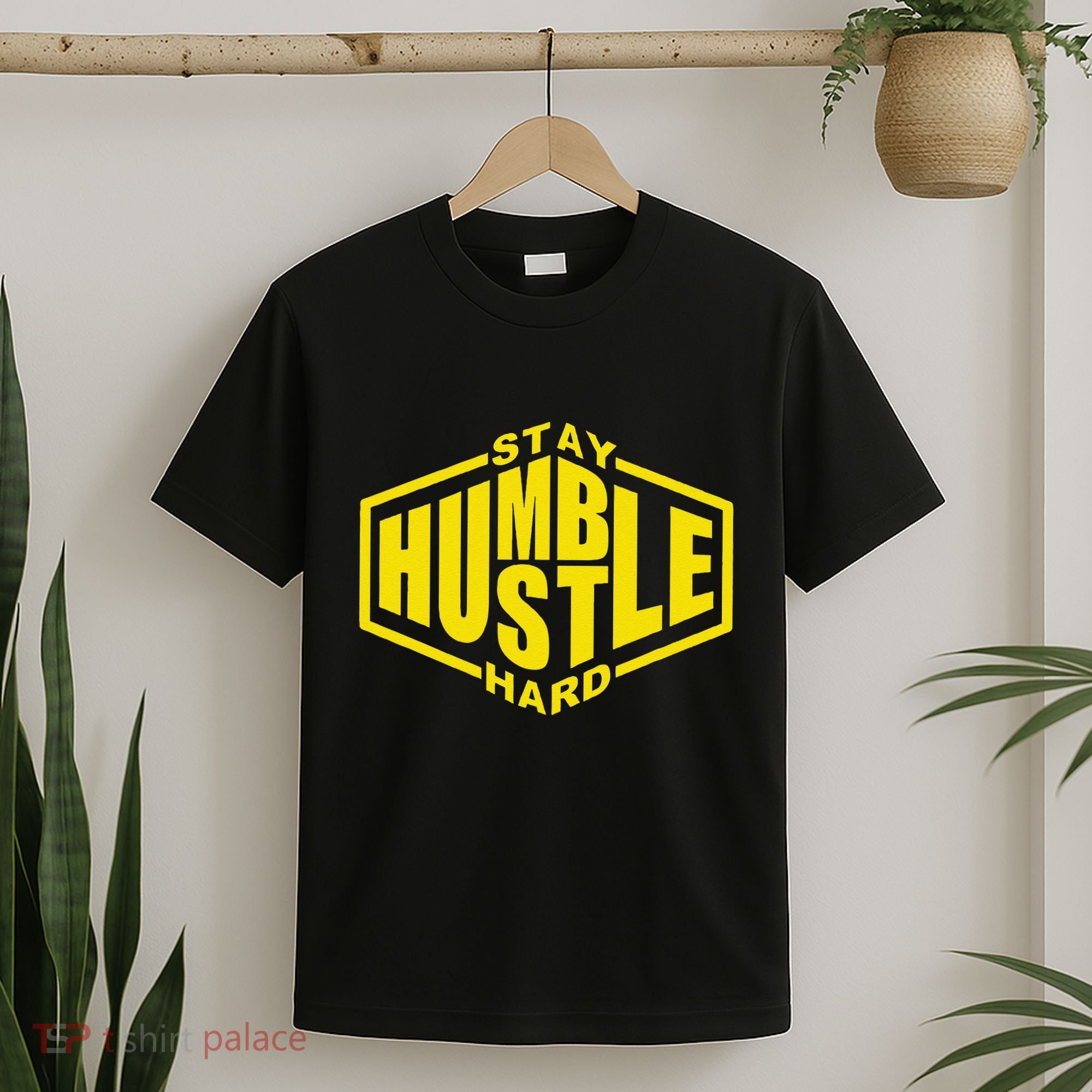 Stay Humble Hustle Hard Inspirational Bold Yellow Urban Vibe T-Shirt