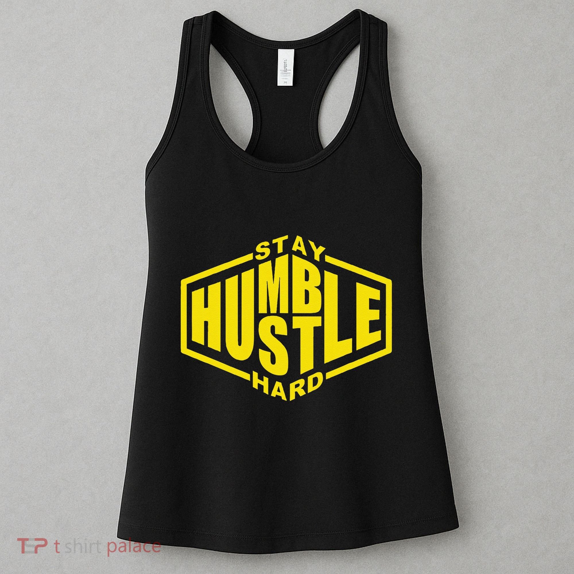 Stay Humble Hustle Hard Inspirational Bold Yellow Urban Vibe Women's Tank Top