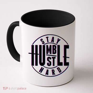 Stay Humble Hustle Hard Coffee Mug
