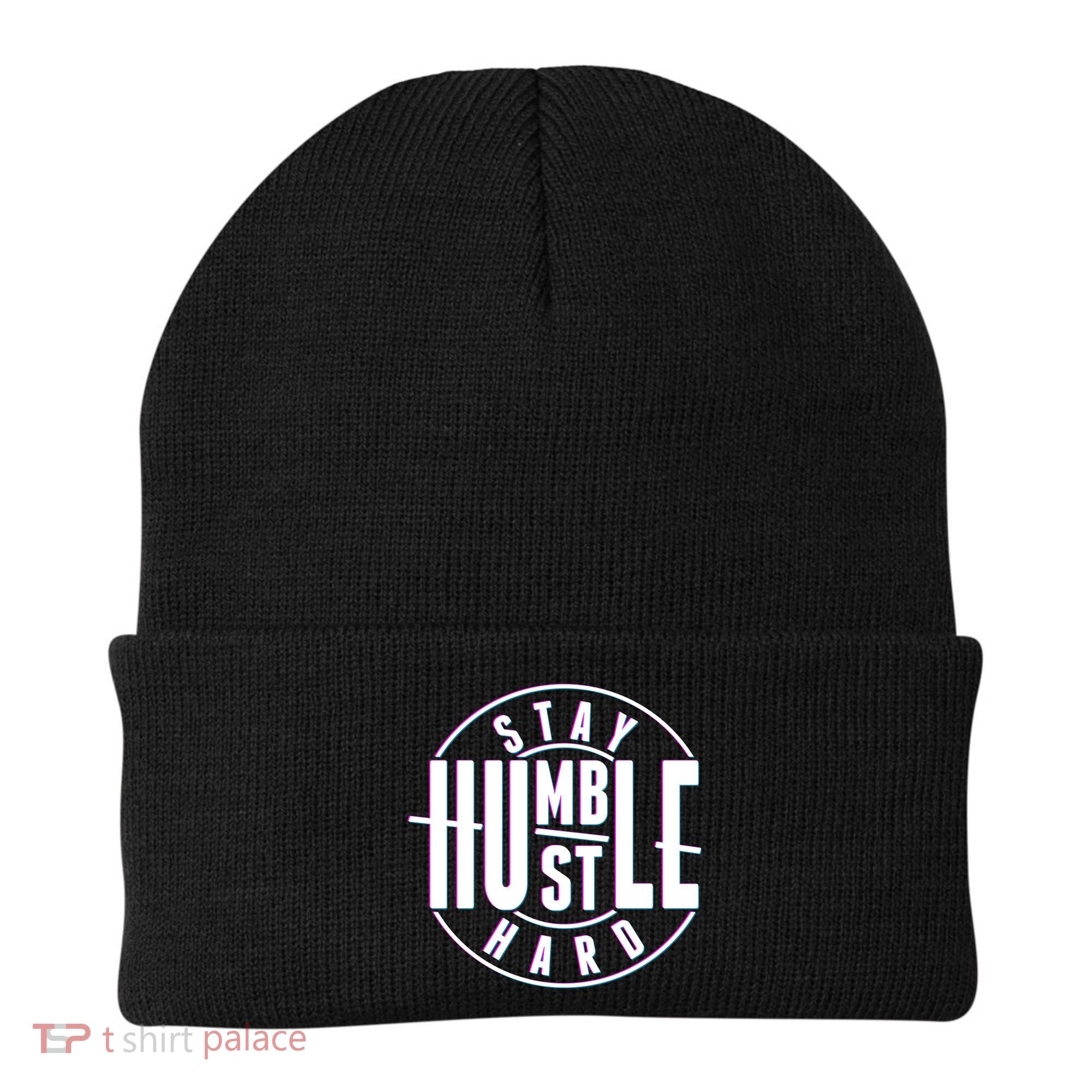 Stay Humble Hustle Hard Beanie