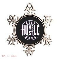Stay Humble Hustle Hard Ornament thumb 0