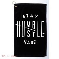Stay Humble Hustle Hard Golf Towel thumb 0