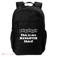 Shhh This Is My Hangover Shirt Backpack thumb 0