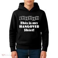 Shhh This Is My Hangover Shirt Kids Hoodie thumb 4
