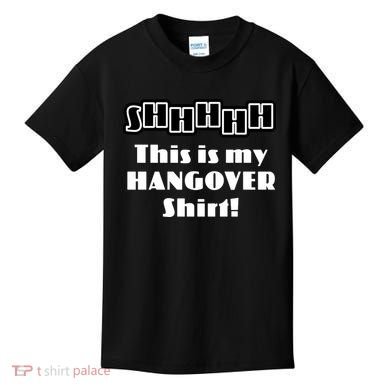 Shhh This Is My Hangover Shirt Kids T-Shirt