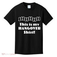 Shhh This Is My Hangover Shirt Kids T-Shirt thumb 0
