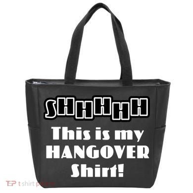Shhh This Is My Hangover Shirt Tote Bag