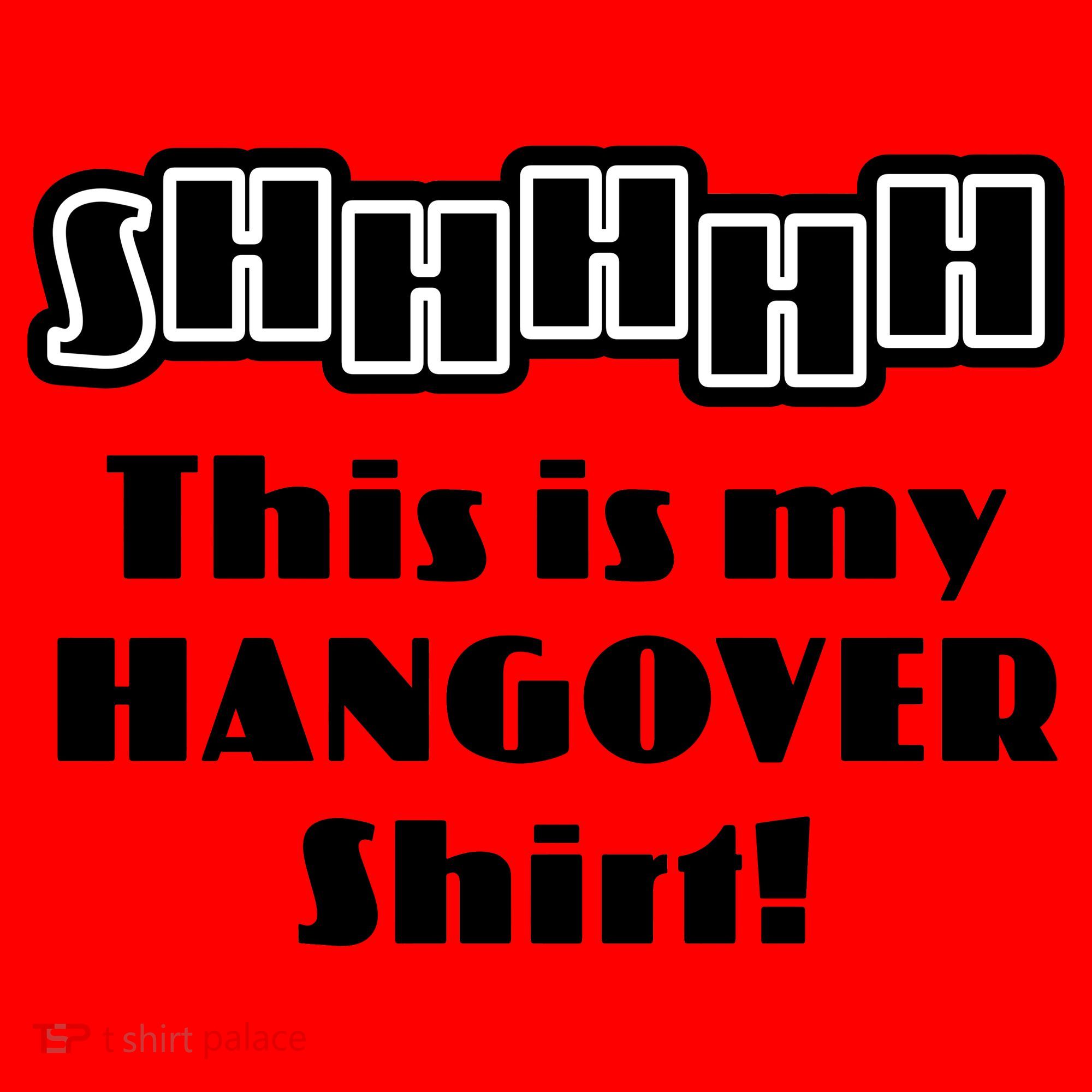 Shhh This Is My Hangover Shirt Santa Hat