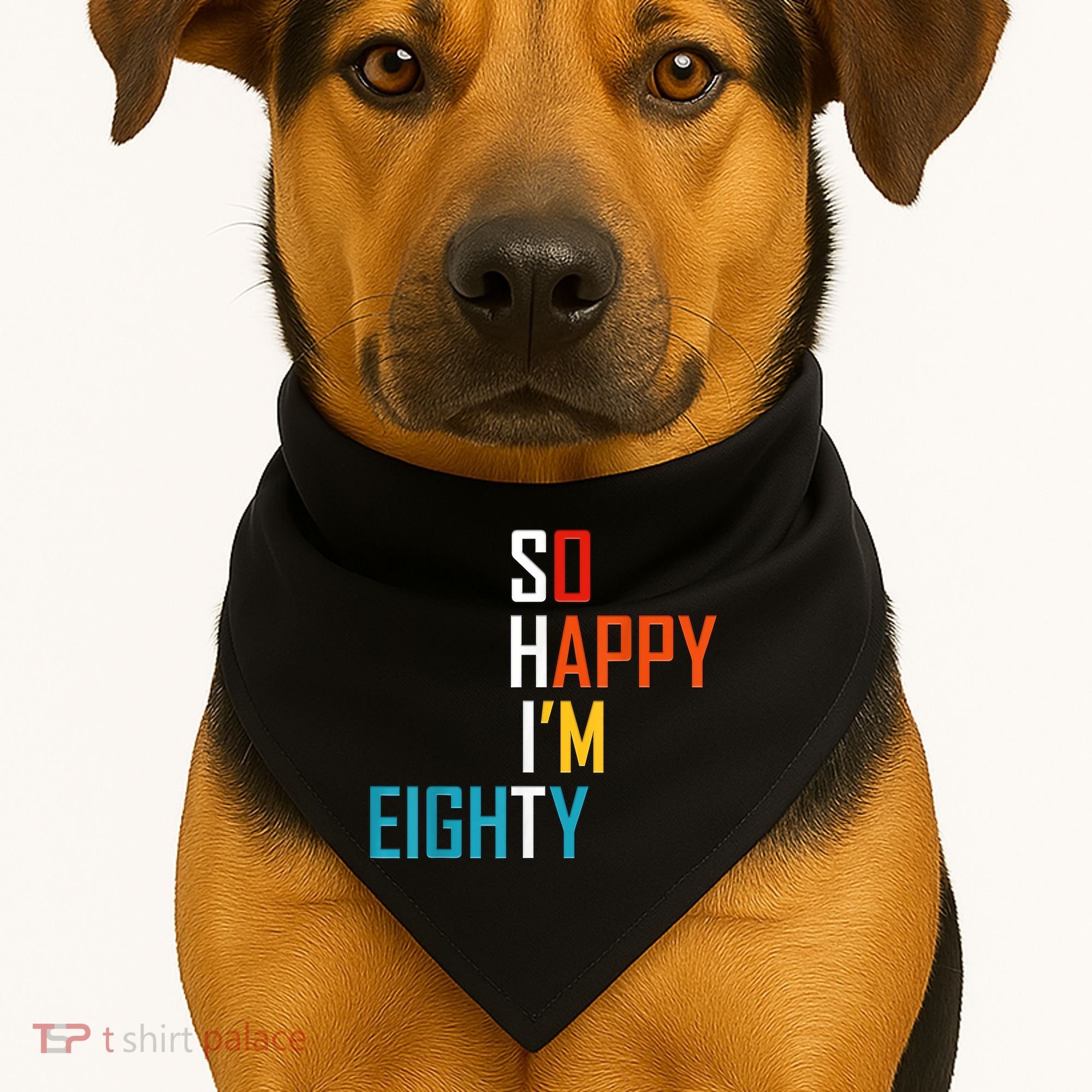So Happy I'm Eighty Gag 80 Year Old Funny 80th Birthday USA-Made Doggie Bandana