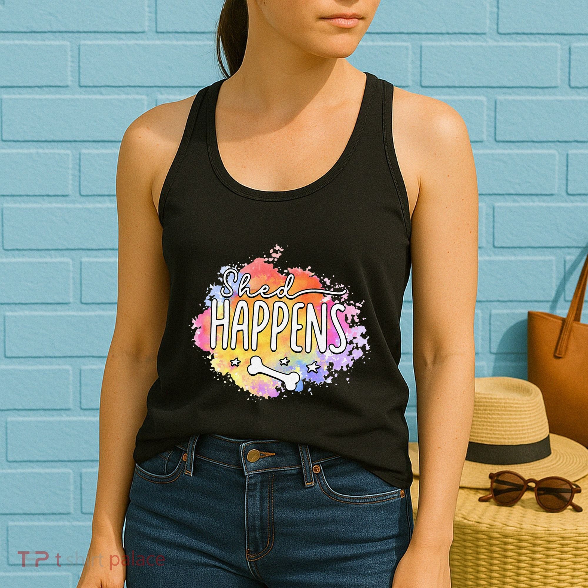 Shed Happens Is Dog Paws Is Dog Lover Is Dog Mom Is Dog Dad Women's Tank Top