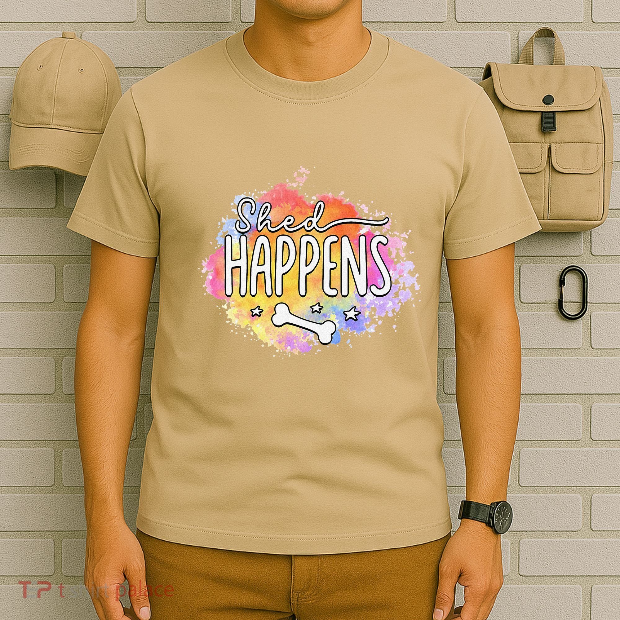Shed Happens Is Dog Paws Is Dog Lover Is Dog Mom Is Dog Dad T-Shirt
