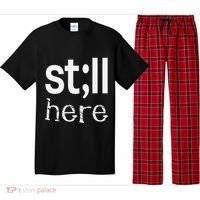 Still Here Inspirational Motivational Gift Pajama Set thumb 0