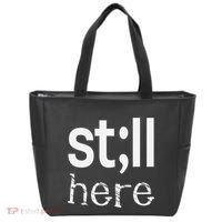 Still Here Inspirational Motivational Gift Tote Bag thumb 0