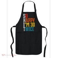 So Happy I'm 30 Twice Funny 60th Birthday Gift Apron thumb 0
