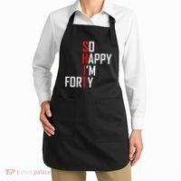 So Happy I'm Forty Funny 40th Birthday 40 Year Old Gag Gift Apron thumb 2