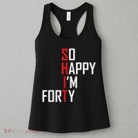 So Happy I'm Forty Funny 40th Birthday 40 Year Old Gag Gift Women's Tank Top thumb 3