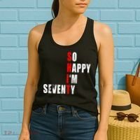 SO HAPPY I'M SEVENTY FUNNY 70th BIRTHDAY TEXT QUOTE GIFTS Women's Tank Top thumb 2