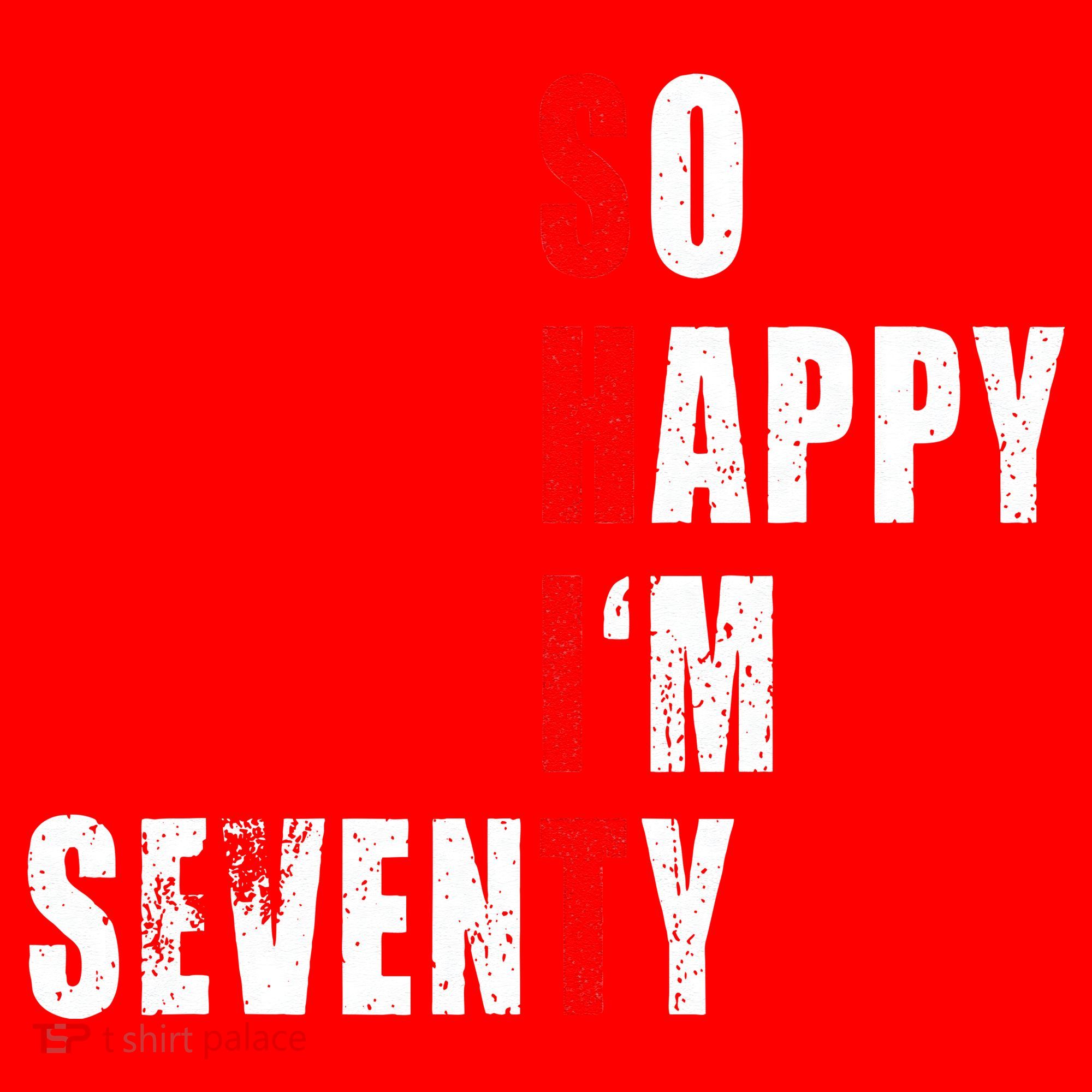 SO HAPPY I'M SEVENTY FUNNY 70th BIRTHDAY TEXT QUOTE GIFTS Santa Hat