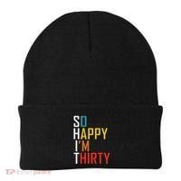 So Happy Im Thirty Gag 30 Year Old Funny 30th Birthday Gift Beanie thumb 0