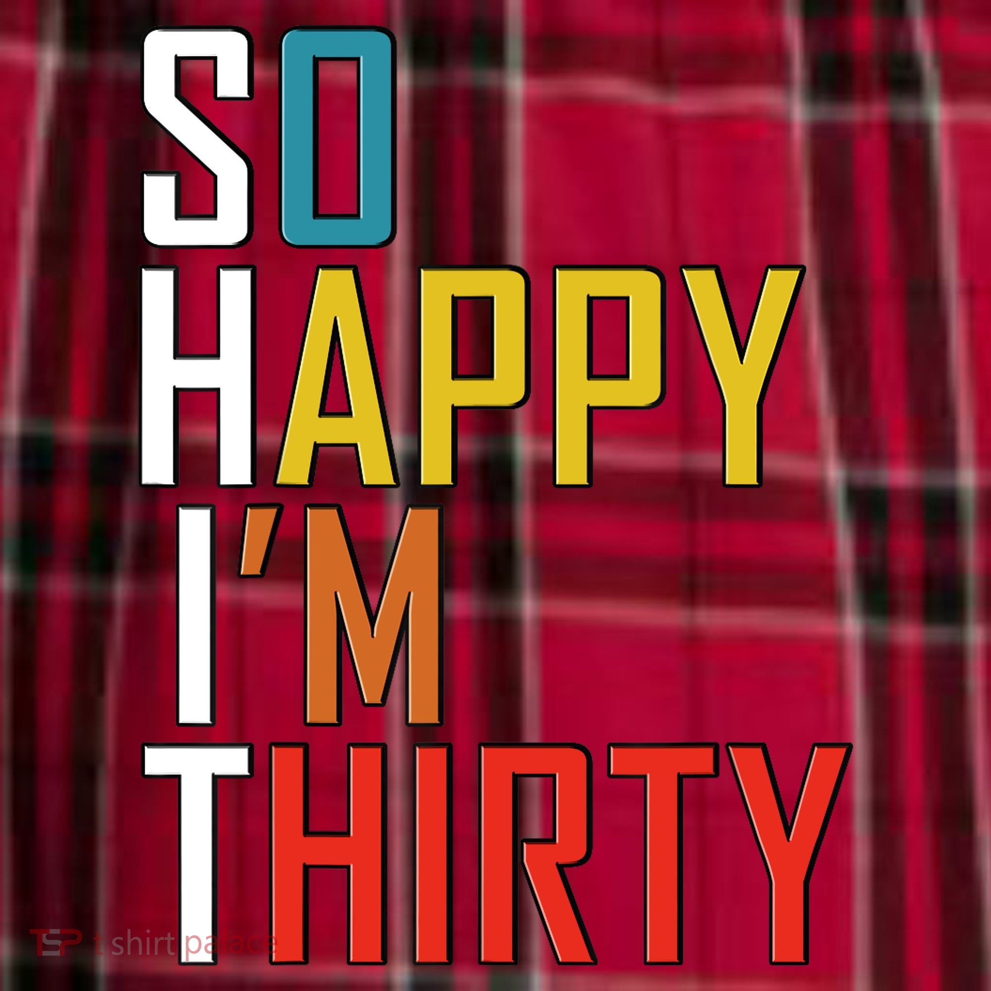 So Happy Im Thirty Gag 30 Year Old Funny 30th Birthday Gift Men's Flannel Plaid Pajama Pants