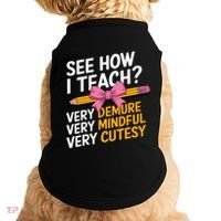See How I Teach Teacher Appreciation Demure Mindful Cutesy Doggie Tank thumb 0