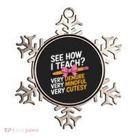 See How I Teach Teacher Appreciation Demure Mindful Cutesy Ornament thumb 0