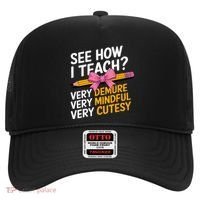 See How I Teach Teacher Appreciation Demure Mindful Cutesy Hat thumb 0