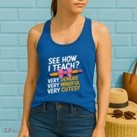 See How I Teach Teacher Appreciation Demure Mindful Cutesy Women's Tank Top thumb 2