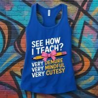 See How I Teach Teacher Appreciation Demure Mindful Cutesy Women's Tank Top thumb 3