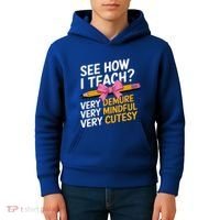 See How I Teach Teacher Appreciation Demure Mindful Cutesy Kids Hoodie thumb 4