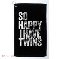 So Happy I Have Twins Father's Mother's Day Golf Towel thumb 0