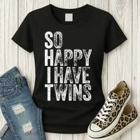 So Happy I Have Twins Father's Mother's Day Women's T-Shirt thumb 3