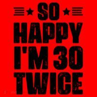 So Happy Im 30 Twice Funny 60th Birthday Gift Santa Hat thumb 1